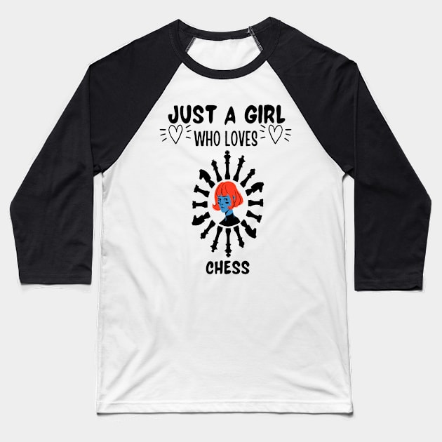 Just a girl who loves chess Baseball T-Shirt by JustBeSatisfied